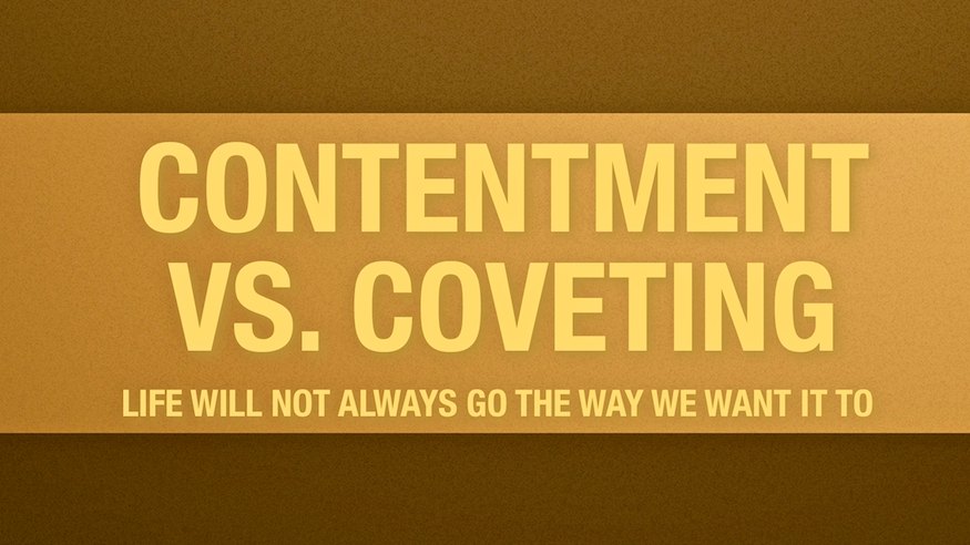 contenment vs coveting